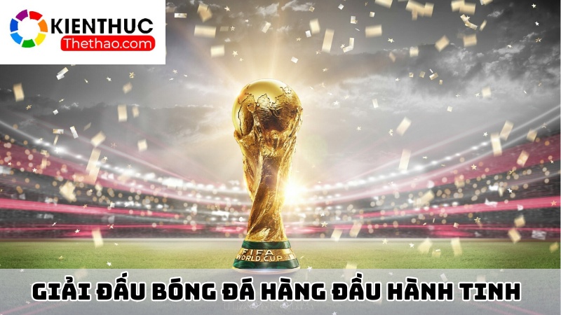 Sự ra đời giải đấu uy tín nhất hành tinh FIFA World Cup 