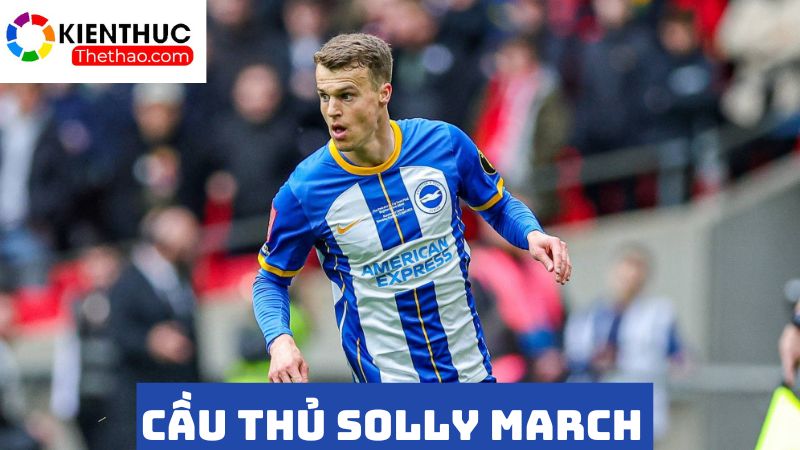 Solly March là chân sút nổi bật với khả năng chạy cánh linh hoạt 