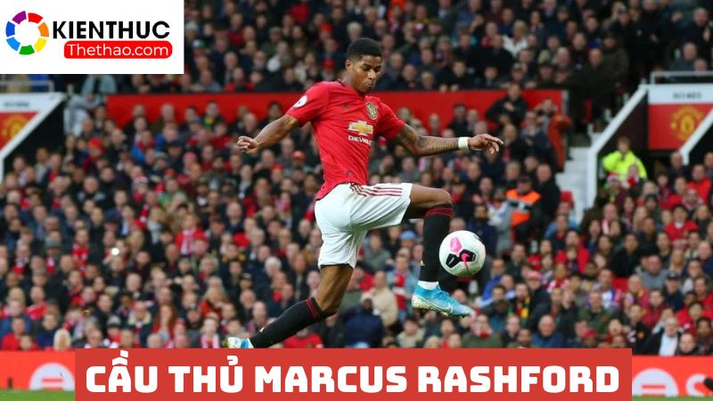 Kỹ năng chạy cánh trái chuyên nghiệp của Rashford 