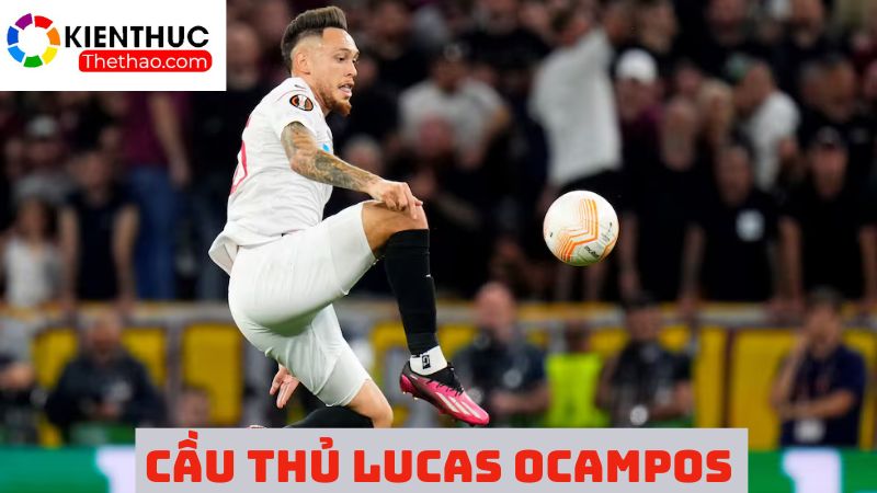 Ocampos siêu tiền vệ cánh trái người Argentina 