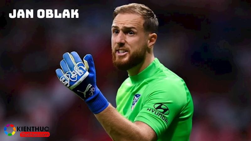 Jan Oblak là người thủ đền chính của đội bóng Atletico Madrid