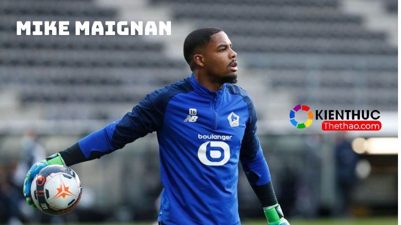 Maignan kế thừa xuất sắc vị trí thủ thành tuyển Pháp của Hugo Lloris